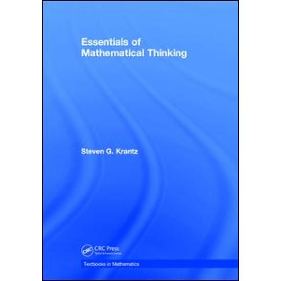 Essentials of Mathematical Thinking