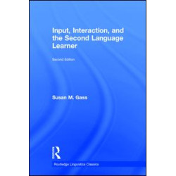 Input, Interaction, and the Second Language Learner