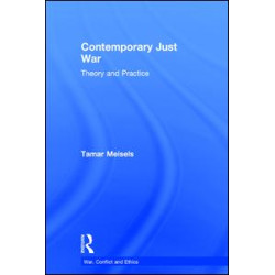 Contemporary Just War Contemporary Just War