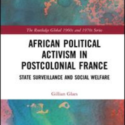 African Political Activism in Postcolonial France