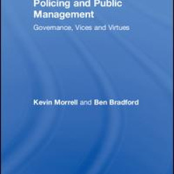 Policing and Public Management Policing and Public Management