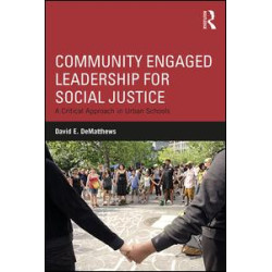 Community Engaged Leadership for Social Justice