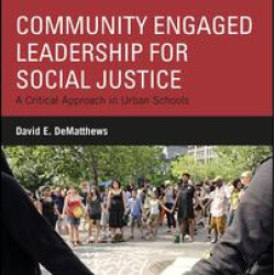 Community Engaged Leadership for Social Justice Community Engaged Leadership for Social Justice