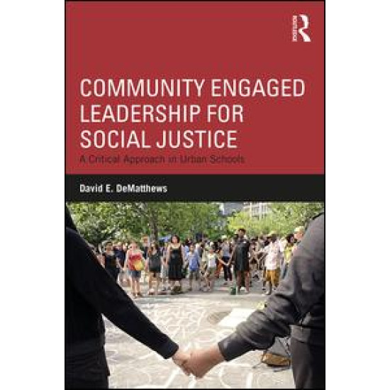 Community Engaged Leadership for Social Justice