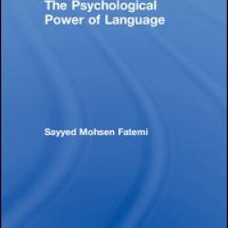 The Psychological Power of Language The Psychological Power of Language