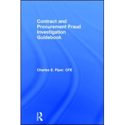 Contract and Procurement Fraud Investigation Guidebook Contract and Procurement Fraud Investigation Guidebook