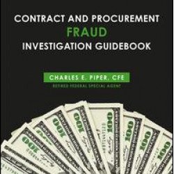 Contract and Procurement Fraud Investigation Guidebook Contract and Procurement Fraud Investigation Guidebook