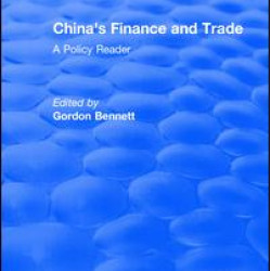Reival: China's Finance and Trade: A Policy Reader (1978)
