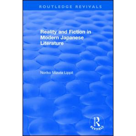 Reality and Fiction in Modern Japanese Literature