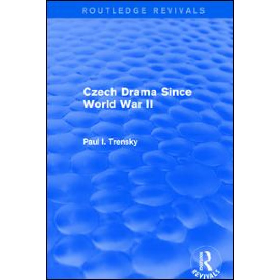 Czech Drama Since World War II