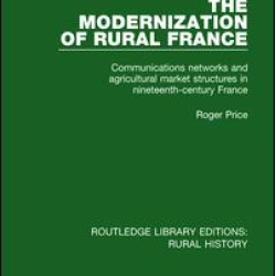 The Modernization of Rural France