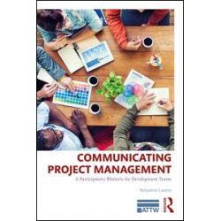 Communicating Project Management Communicating Project Management