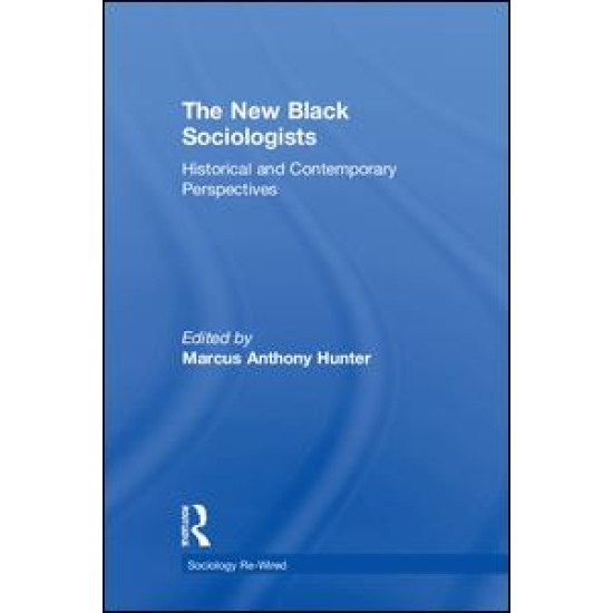 The New Black Sociologists