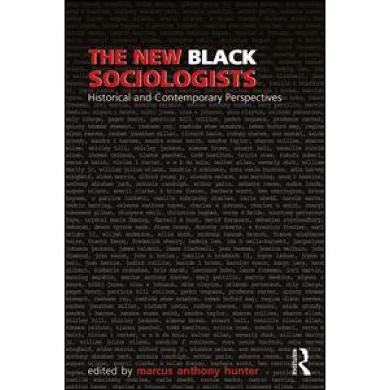 The New Black Sociologists