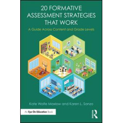 20 Formative Assessment Strategies that Work