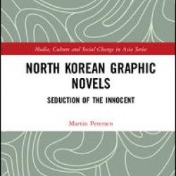North Korean Graphic Novels North Korean Graphic Novels