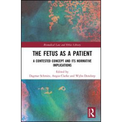 The Fetus as a Patient The Fetus as a Patient