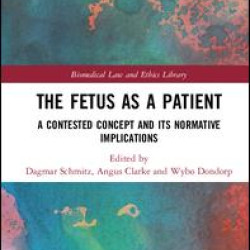 The Fetus as a Patient The Fetus as a Patient