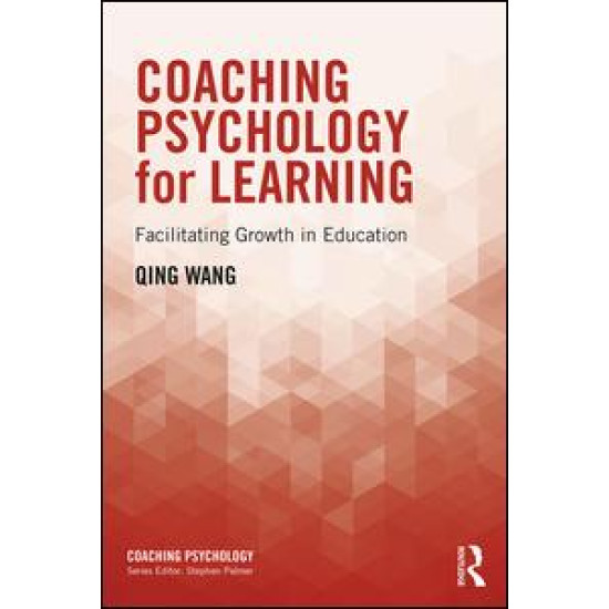 Coaching Psychology for Learning