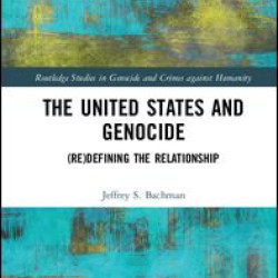 The United States and Genocide The United States and Genocide