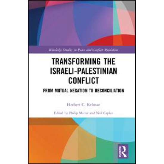 Transforming the Israeli-Palestinian Conflict