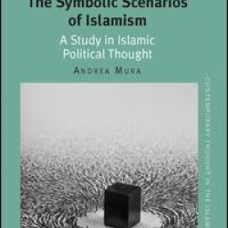 The Symbolic Scenarios of Islamism