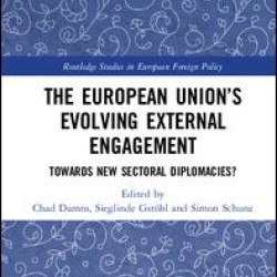 The European Union’s Evolving External Engagement