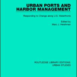 Urban Ports and Harbor Management Urban Ports and Harbor Management