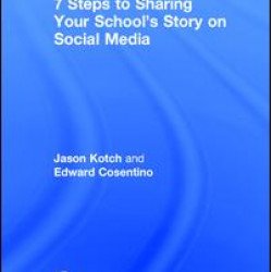 7 Steps to Sharing Your School’s Story on Social Media 7 Steps to Sharing Your School’s Story on Social Media