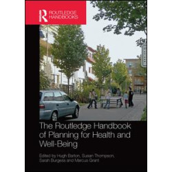 The Routledge Handbook of Planning for Health and Well-Being
