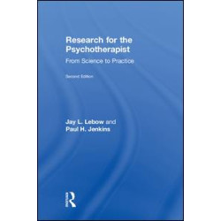 Research for the Psychotherapist Research for the Psychotherapist
