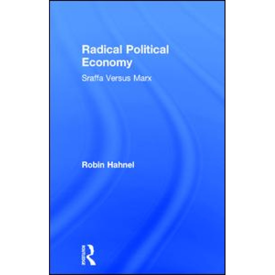 Radical Political Economy Radical Political Economy
