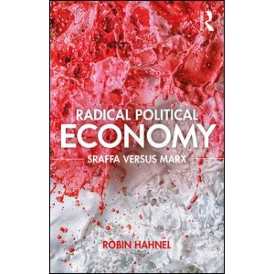 Radical Political Economy Radical Political Economy