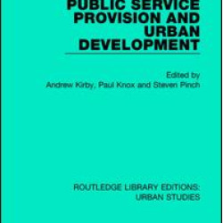 Public Service Provision and Urban Development Public Service Provision and Urban Development