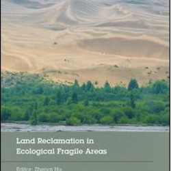 Land Reclamation in Ecological Fragile Areas
