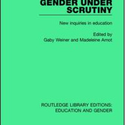 Gender Under Scrutiny Gender Under Scrutiny