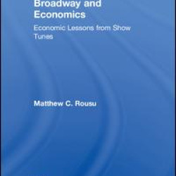 Broadway and Economics Broadway and Economics