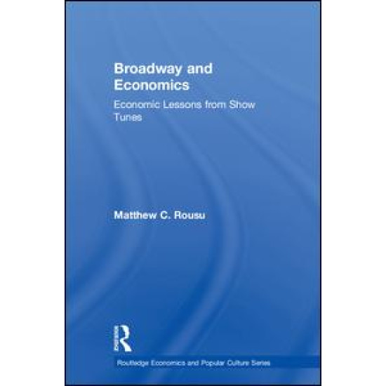 Broadway and Economics