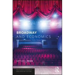 Broadway and Economics Broadway and Economics