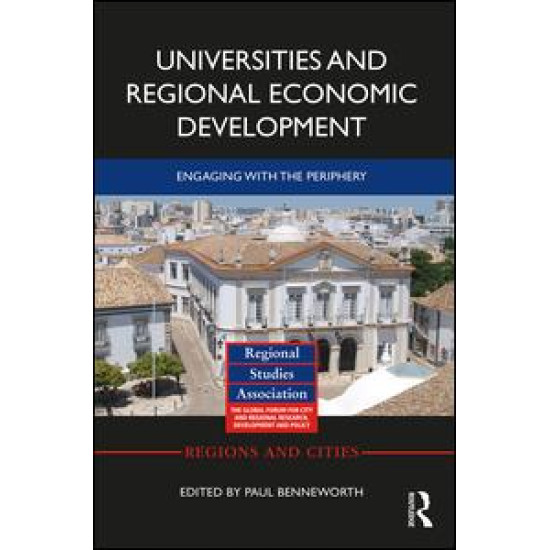 Universities and Regional Economic Development Universities and Regional Economic Development