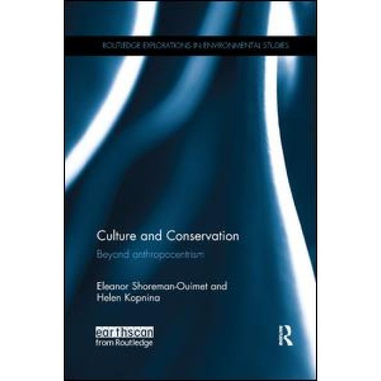 Culture and Conservation Culture and Conservation