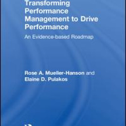 Transforming Performance Management to Drive Performance Transforming Performance Management to Drive Performance