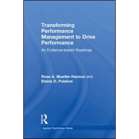 Transforming Performance Management to Drive Performance