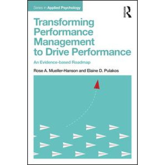 Transforming Performance Management to Drive Performance