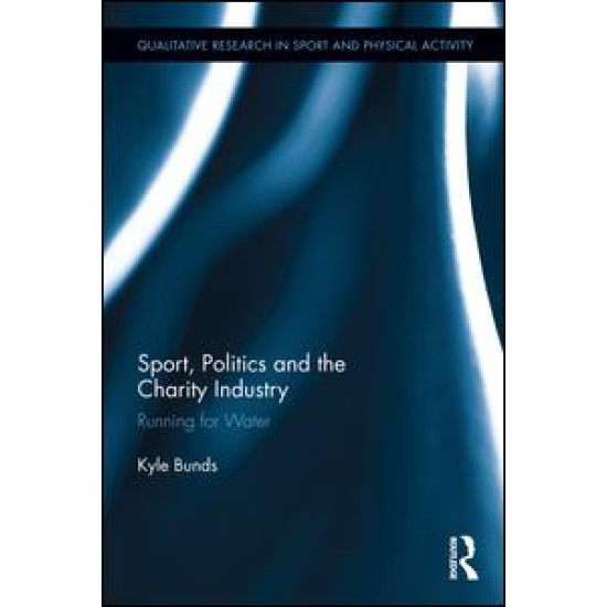 Sport, Politics and the Charity Industry Sport, Politics and the Charity Industry