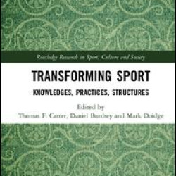 Transforming Sport Transforming Sport