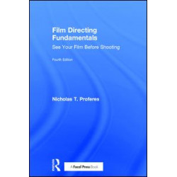 Film Directing Fundamentals Film Directing Fundamentals