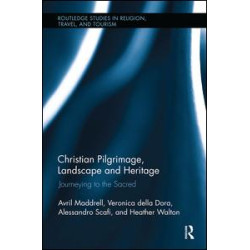Christian Pilgrimage, Landscape and Heritage
