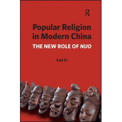 Popular Religion in Modern China Popular Religion in Modern China