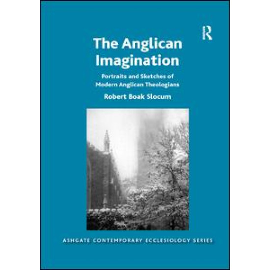The Anglican Imagination The Anglican Imagination
